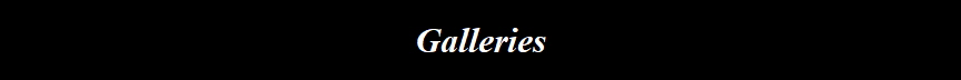 Galleries