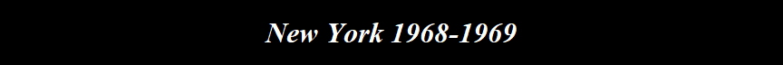 New York 1968-1969