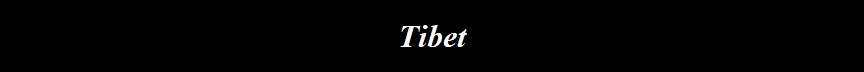 Tibet