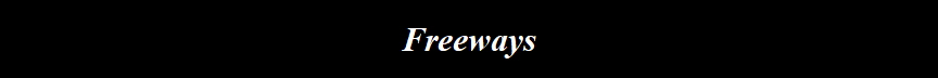 Freeways