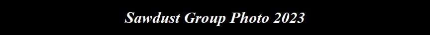 Sawdust Group Photo 2023